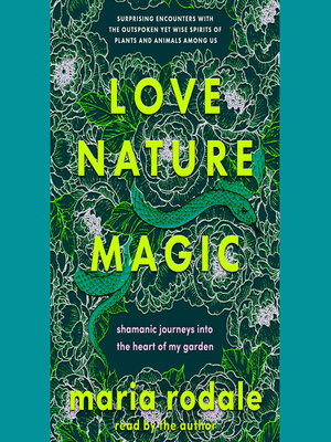 Love, Nature, Magic - Audiobook